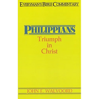 Philippians- Everyman's Bible Commentary: Triumph in Christ - Paperback