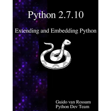 Python 2.7.10 Extending and Embedding Python - Paperback