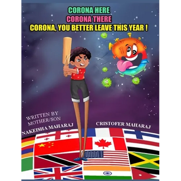 Corona Here, Corona There, Corona, You Better Leave This Year! - Hardcover