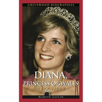 Diana, Princess of Wales: A Biography - Hardcover