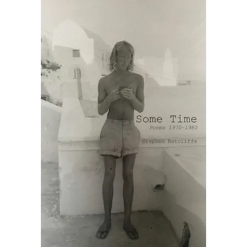 Some Time: Poems 1970 - 1980 - Paperback