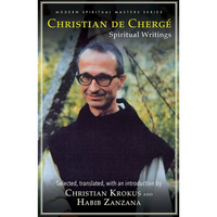 Christian de Cherge: Spiritual Writings - Paperback