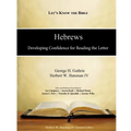 Hebrews: Developing Confidence for Reading the Letter