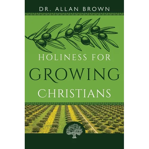 Holiness for Growing Christians