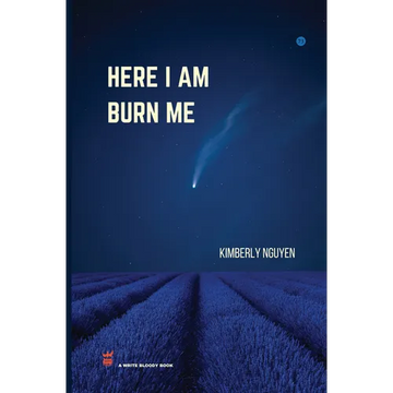 Here I Am Burn Me - Paperback
