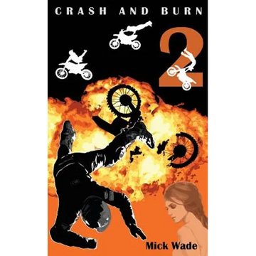 Crash and Burn - Paperback
