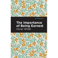 The Importance of Being Earnest - Paperback