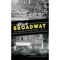 Black Broadway in Washington, DC - Hardcover