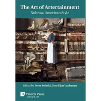 The Art of Artertainment: Nobrow, American Style - Hardcover