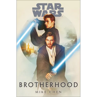Star Wars: Brotherhood - Paperback