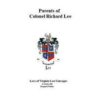 Parents of Colonel Richard Lee - Paperback