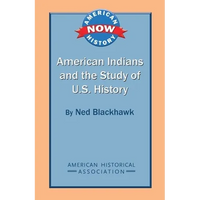 American Indians and the Study of U.S. History - Paperback