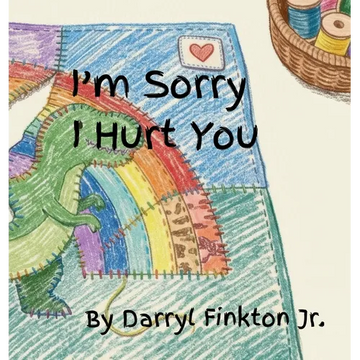 I'm Sorry I Hurt You - Hardcover