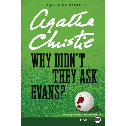 Why Didn't They Ask Evans?