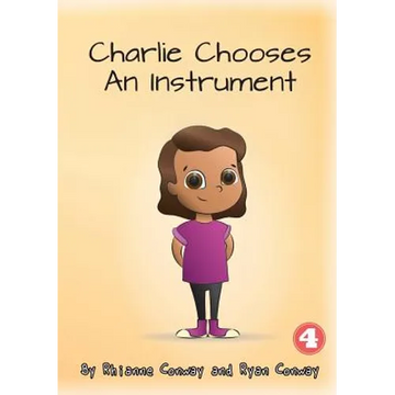 Charlie Chooses An Instrument - Paperback