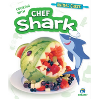 Cooking with Chef Shark - Library Binding