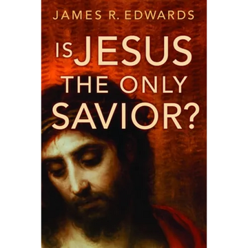 Is Jesus the Only Savior? - Paperback