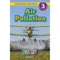 Air Pollution: Our Changing Planet (Engaging Readers, Level 3) - Paperback