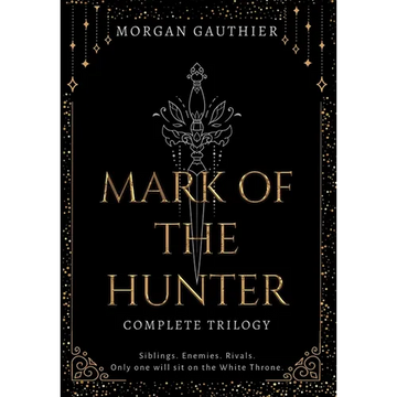 Mark of the Hunter Omnibus - Hardcover