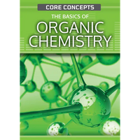 The Basics of Organic Chemistry - Library Binding