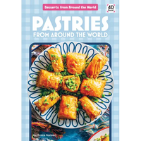 Pastries from Around the World - Library Binding