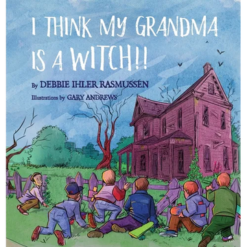 I Think My Grandma is a Witch!! - Hardcover