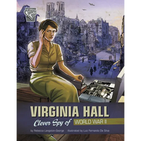 Virginia Hall: Clever Spy of World War II - Paperback