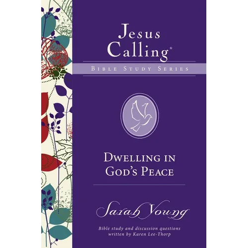 Dwelling in God's Peace