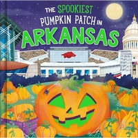 The Spookiest Pumpkin Patch in Arkansas - Hardcover