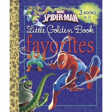 Marvel Spider-Man Little Golden Book Favorites (Marvel: Spider-Man) - Hardcover