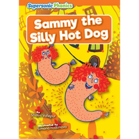 Sammy the Silly Hot Dog - Paperback