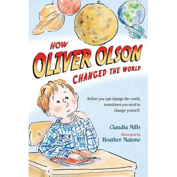 How Oliver Olson Changed the World - Paperback
