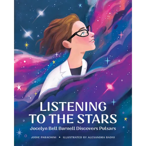 Listening to the Stars: Jocelyn Bell Burnell Discovers Pulsars