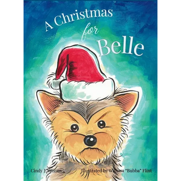 A Christmas for Belle - Hardcover