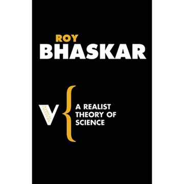 A Realist Theory of Science - Paperback