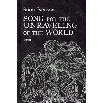 Song for the Unraveling of the World - Paperback