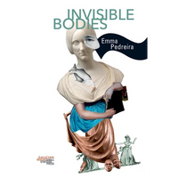 Invisible Bodies - Paperback