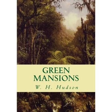 Green Mansions - Paperback