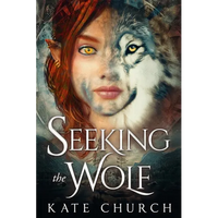 Seeking the Wolf - Paperback