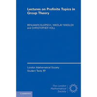Lectures on Profinite Topics in Group Theory - Paperback