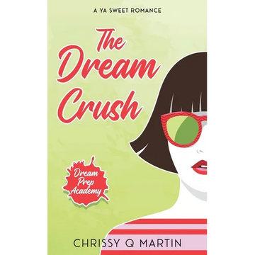The Dream Crush - Paperback