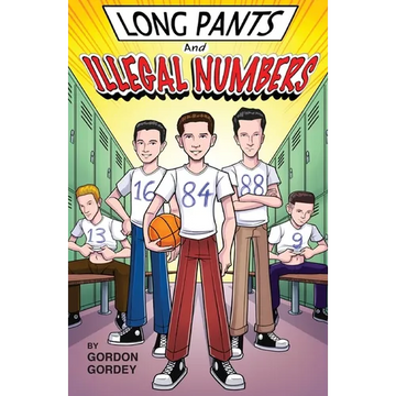 Long Pants & Illegal Numbers: March Mayhem Basketball Tournament - Paperback