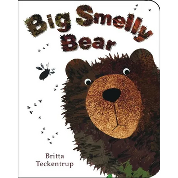 Big Smelly Bear - Board Book