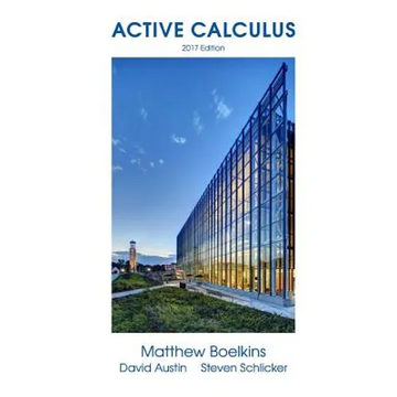 Active Calculus: Single Variable - Paperback