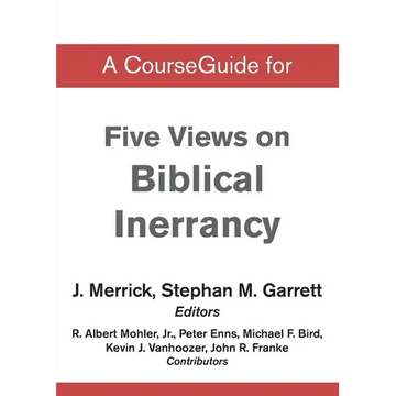 A CourseGuide for Five Views on Biblical Inerrancy - Paperback