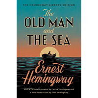 The Old Man and the Sea: The Hemingway Library Edition - Paperback