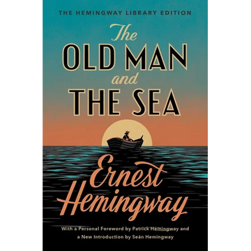 The Old Man and the Sea: The Hemingway Library Edition - Paperback