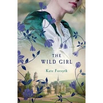 Wild Girl - Hardcover