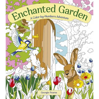 Enchanted Garden: A Color-By-Numbers Adventure - Paperback