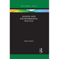 Jainism and Environmental Politics - Paperback